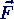 Vektor F